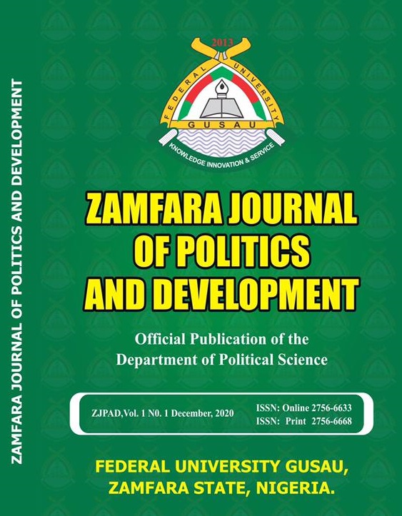 					View Vol. 1 No. 1 (2020): Zamfara Journal of Politics and Development
				